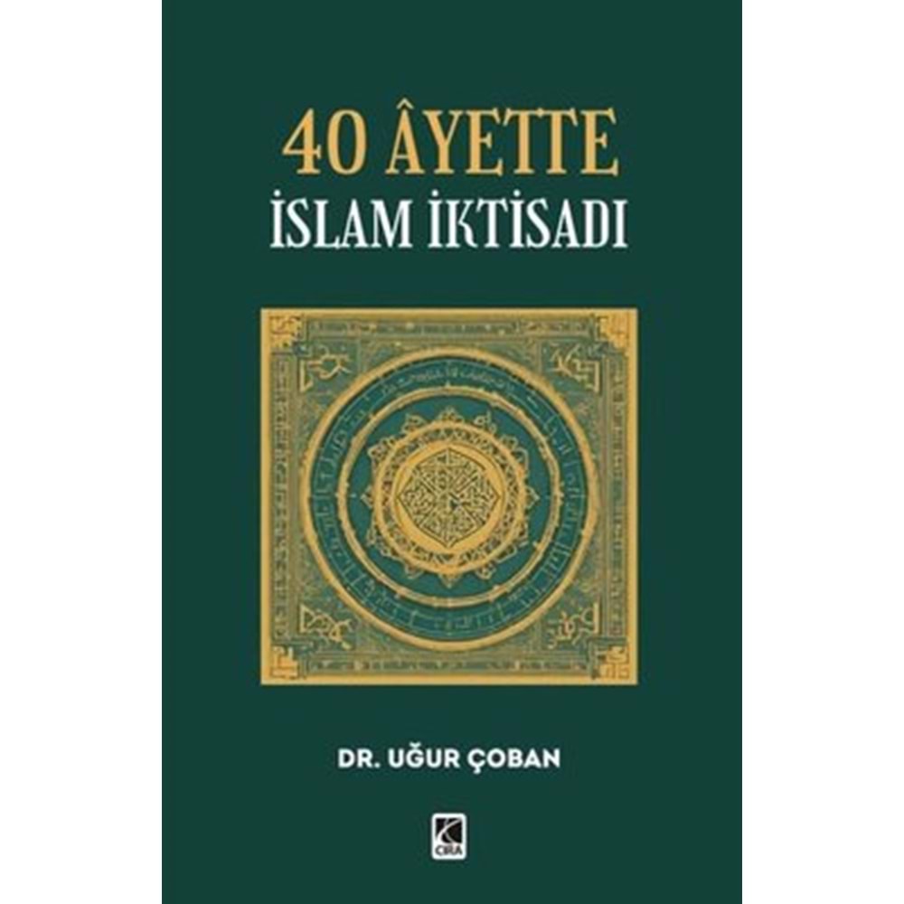 40 Ayette İslam İktisadı