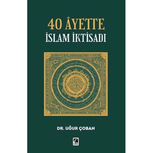 40 Ayette İslam İktisadı