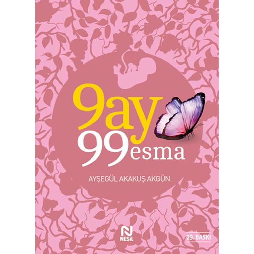 9 Ay 99 Esma