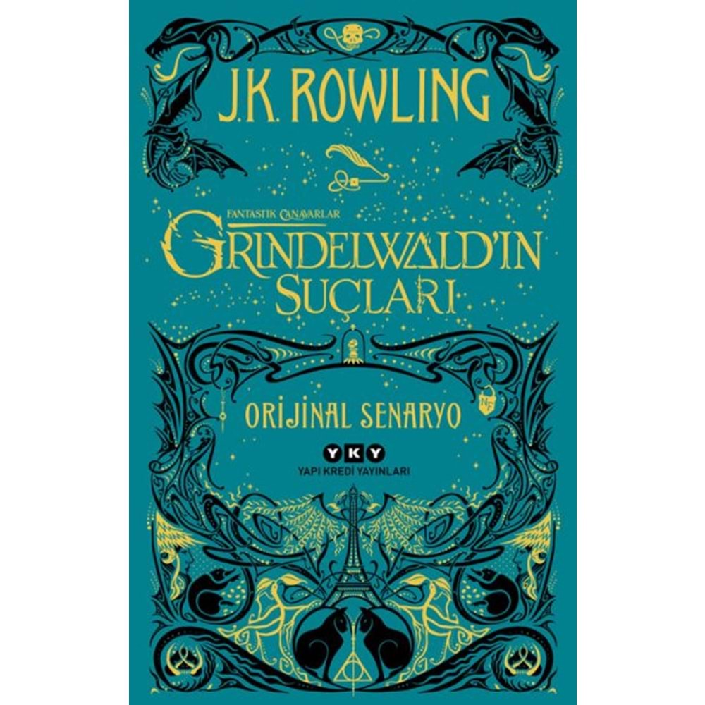 Fantastik Canavarlar Grindelwaldın Suçları Orijinal Senaryo