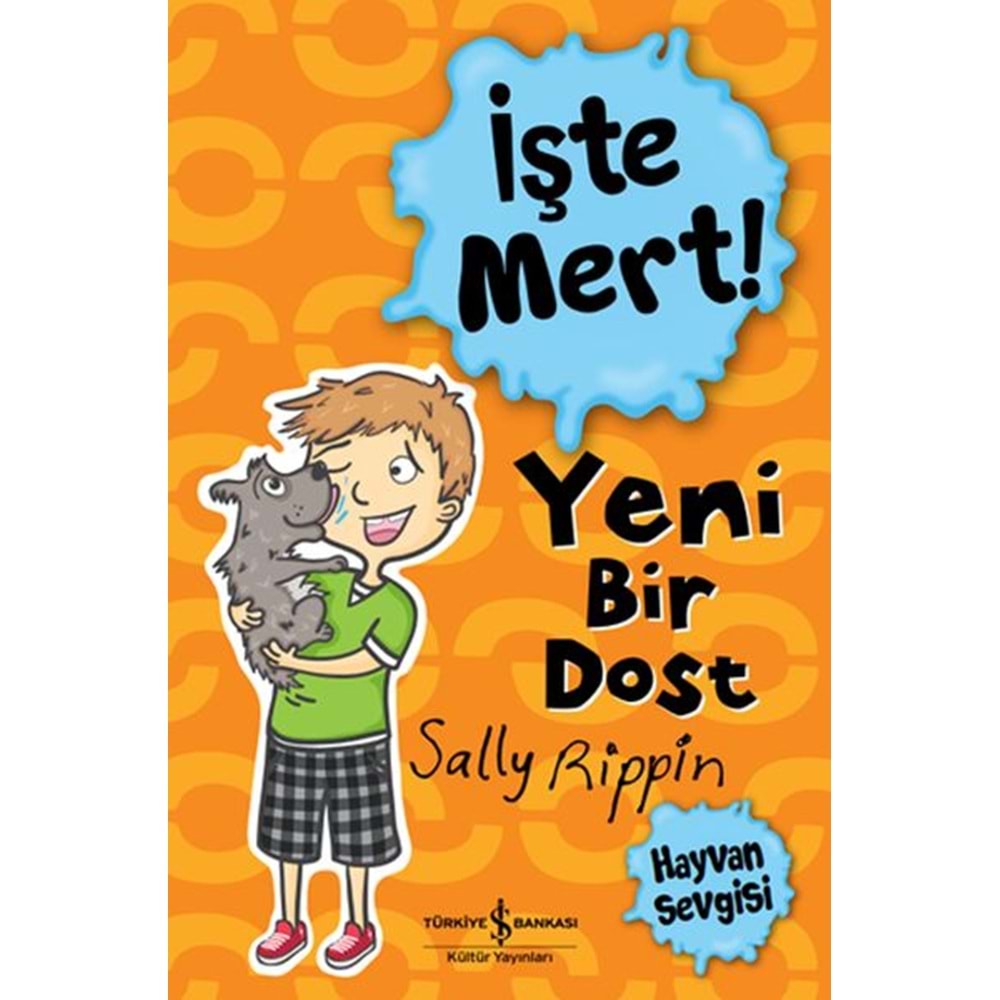 İşte Mert Yeni Bir Dost Hayvan Sevgisi