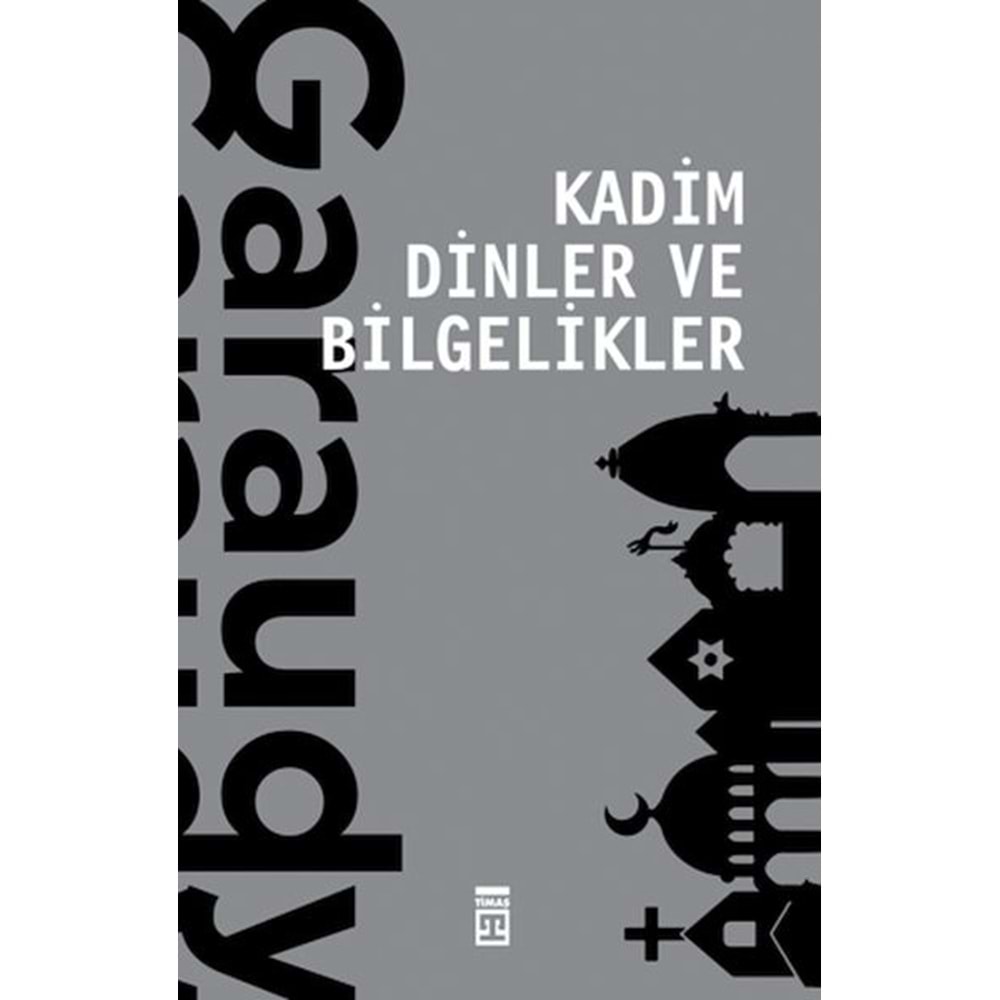 Kadim Dinler ve Bilgelikler