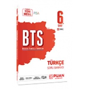 Puan 6. Sınıf Türkçe BTS Beceri Temelli Soru Bankası