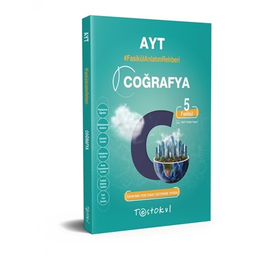 Test Okul AYT Coğrafya Fasikül Anlatım Rehberi