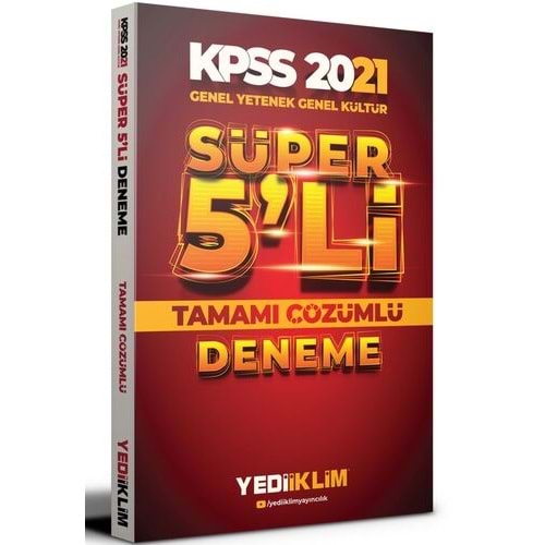 Yediiklim 2021 KPSS Genel Yetenek Genel Kültür Tamamı Çözümlü Süper 5li Deneme