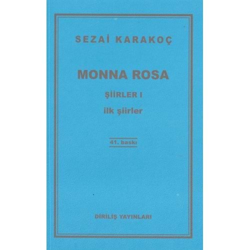 Şiirler 1: Monna Rosa