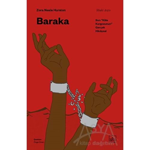 Baraka: Son “Köle Kargosunun” Gerçek Hikayesi