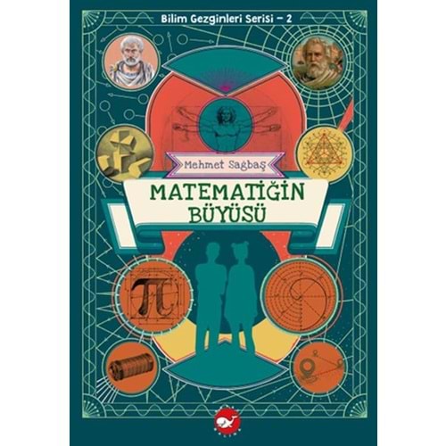 Bilim Gezginleri Serisi 2 - Matematiğin Büyüsü