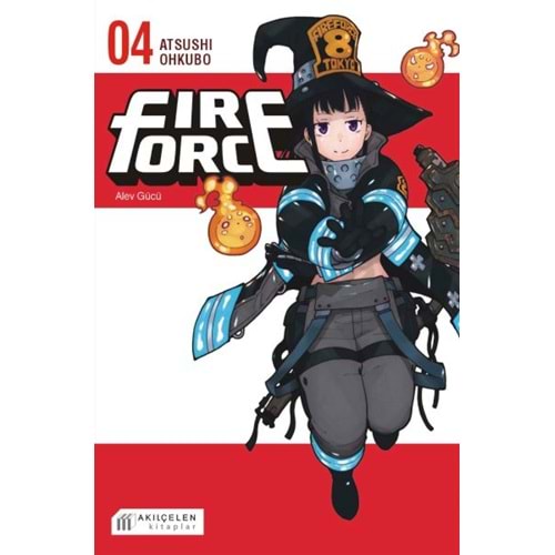 Fire Force Alev Gücü 4. Cilt