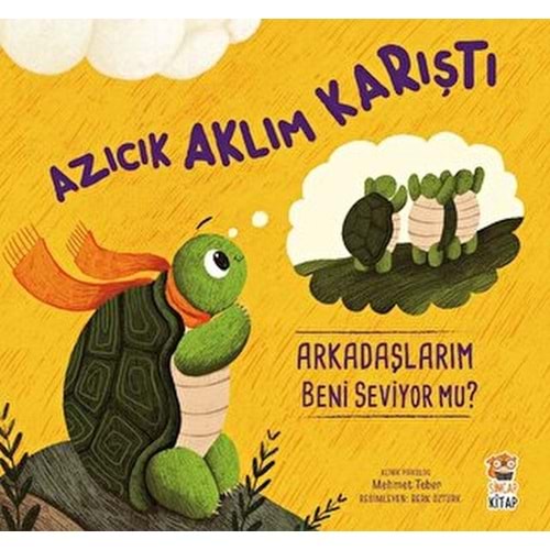 Azıcık Aklım Karıştı Arkadaşlarım Beni Seviyor mu