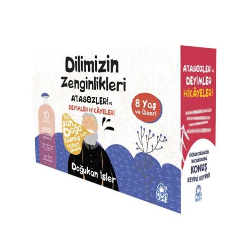 Dilimizin Zenginlikleri: Atasözleri ve Deyimler Hikâyeleri