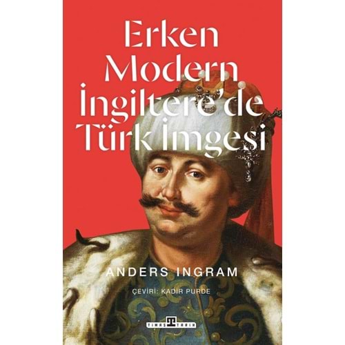 Erken Modern İngiltere'de Türk İmgesi