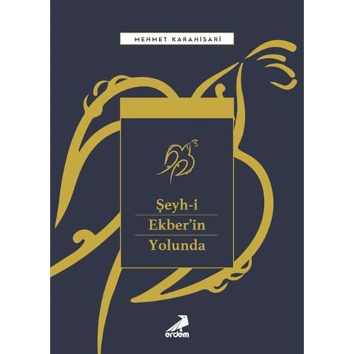 Şeyh-i Ekber'in Yolunda