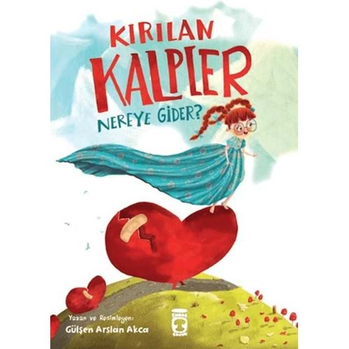 Kırılan Kalpler Nereye Gider