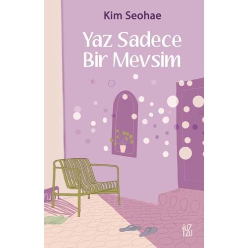 Yaz Sadece Bir Mevsim