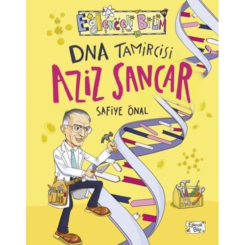 DNA Tamircisi Aziz Sancar