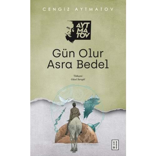 Gün Olur Asra Bedel