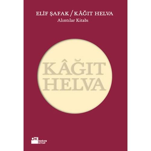 Kağıt Helva Alıntılar Kitabı