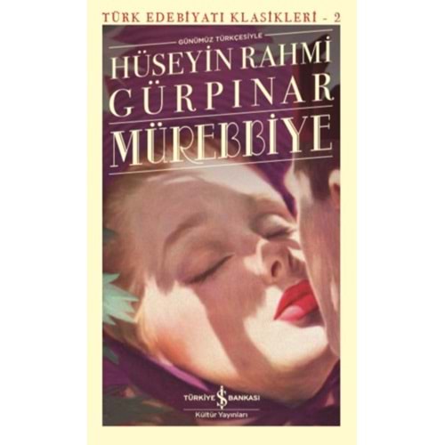 Mürebbiye Türk Edebiyatı Klasikleri