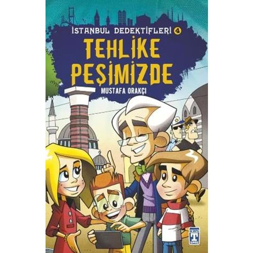 Tehlike Peşimizde İstanbul Dedektifleri 4