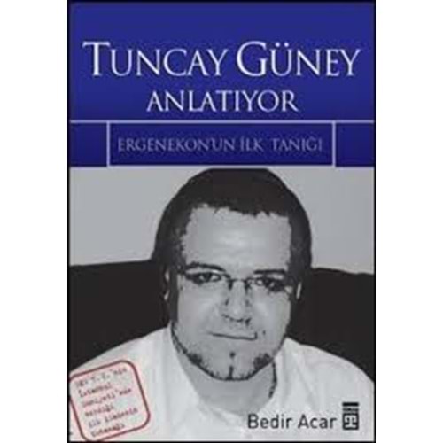 Tuncay Güney Anlatıyor