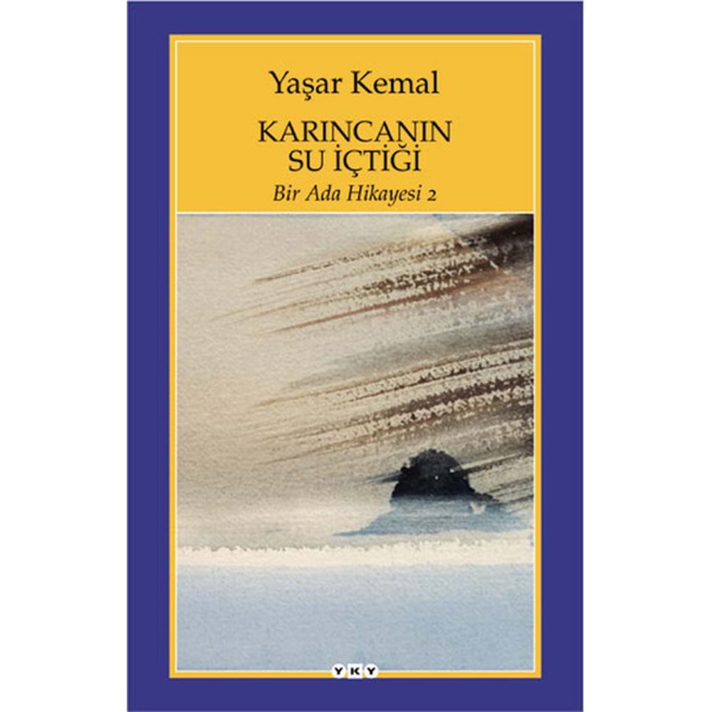 Bir Ada Hikayesi 2 Karıncanın Su İçtiği
