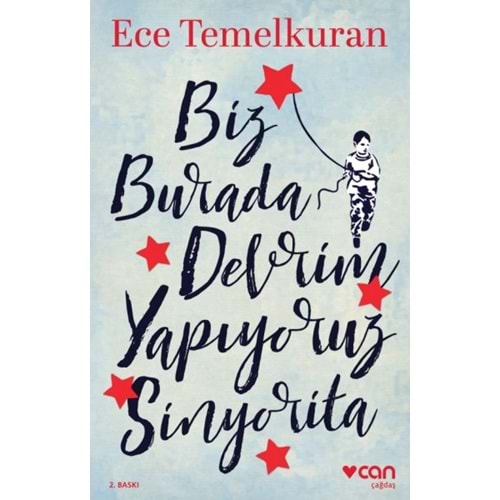 Biz Burada Devrim Yapıyoruz Sinyorita