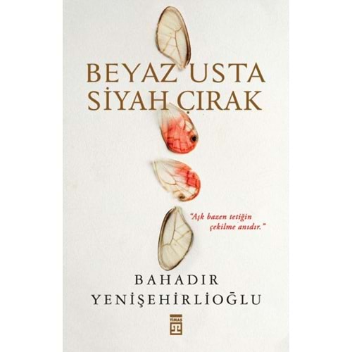Beyaz Usta Siyah Çırak