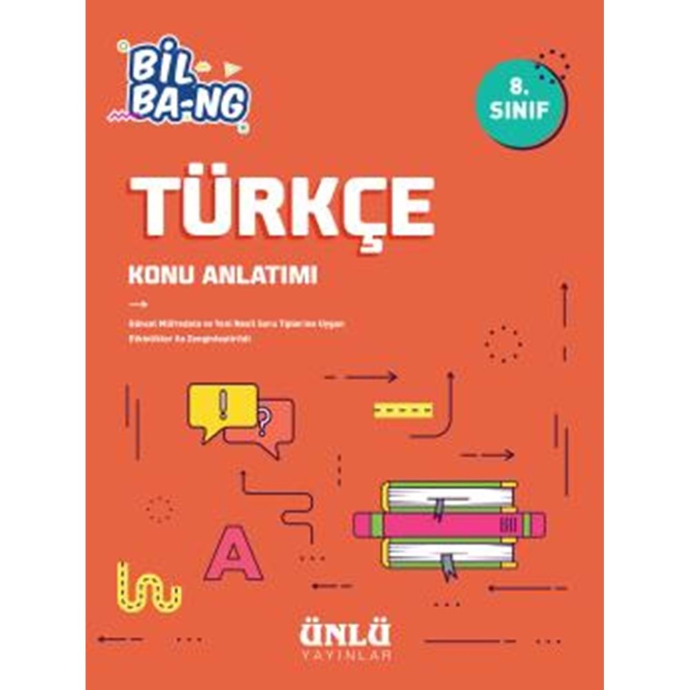 Ünlü 8. Sınıf Bil Ba-ng Türkçe Konu Anlatımı