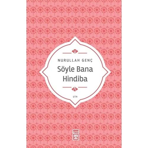Söyle Bana Hindiba