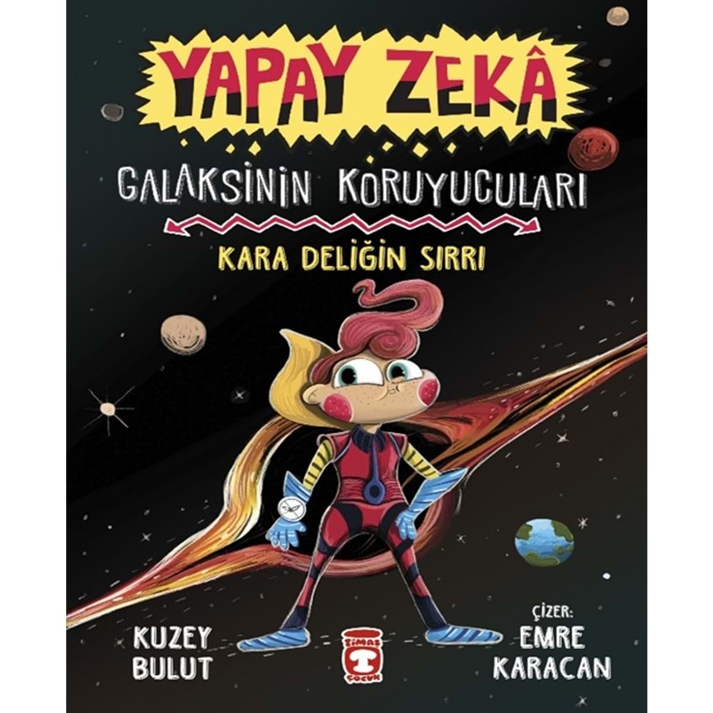 Yapay Zeka Galaksinin Koruyucuları - Kara Deliğin Sırrı