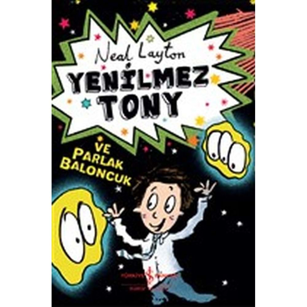 Yenilmez Tony ve Parlak Baloncuk