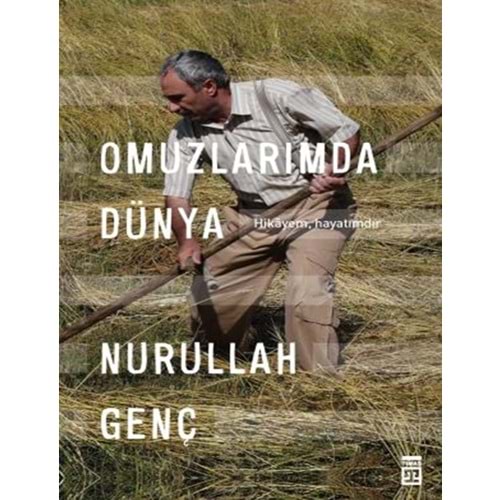 Omuzlarımda Dünya Hikayem, Hayatımdır