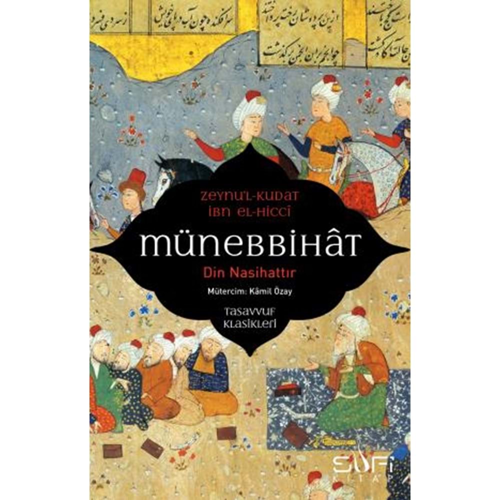 Münebbihat Din Nasihattır