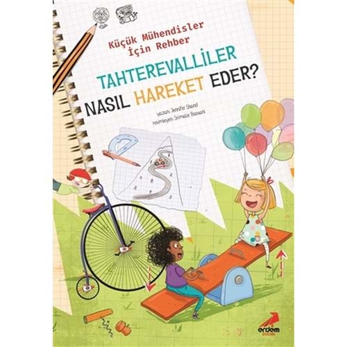 Tahterevalliler Nasıl Hareket Eder Küçük Mühendisler için Rehber