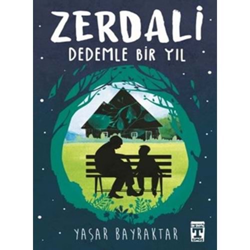Zerdali Dedemle Bir Yıl