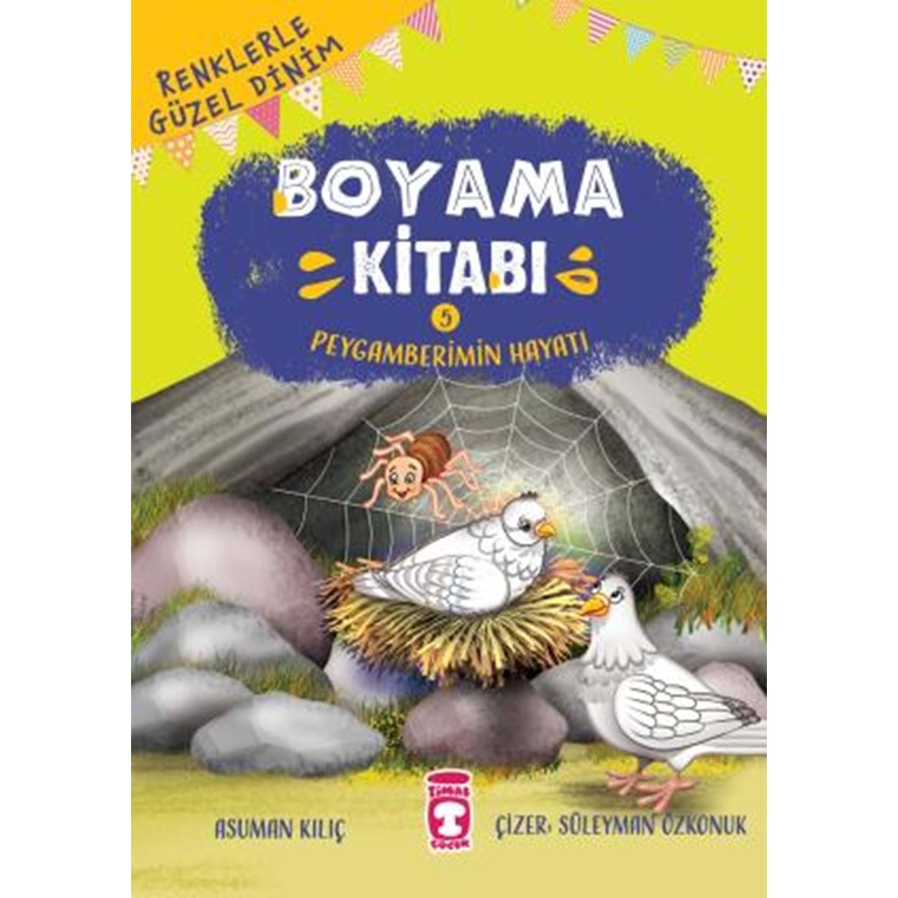 Peygamberimin Hayatı Renklerle Güzel Dinim Boyama Kitabı 5