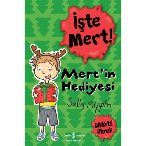 İşte Mert Mert'in Hediyesi Dikkatli Olmak