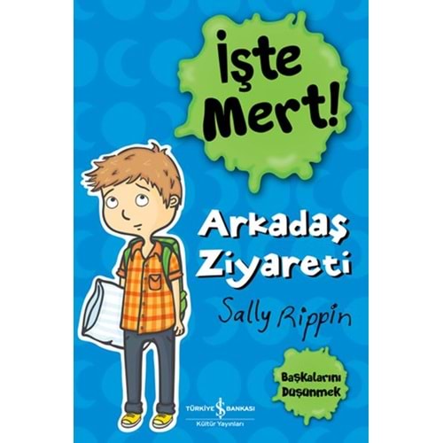 İşte Mert Arkadaş Ziyareti Başkalarını Düşünmek