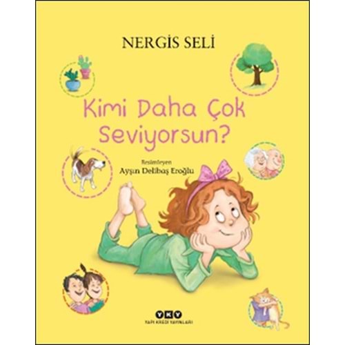 Kimi Daha Çok Seviyorsun