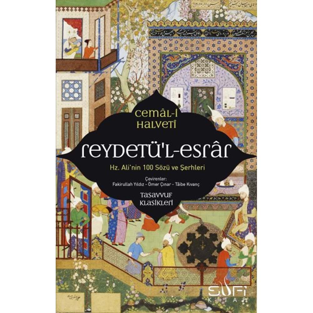 Reydetü'l Esrar Hz. Ali'nin Yüz Sözü ve Şerhleri