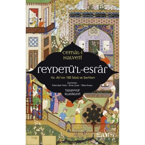 Reydetü'l Esrar Hz. Ali'nin Yüz Sözü ve Şerhleri