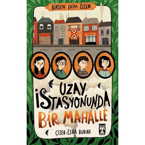 Uzay İstasyonunda Bir Mahalle