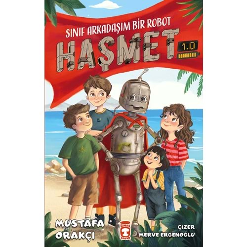 Sınıf Arkadaşım Bir Robot Haşmet 1 0