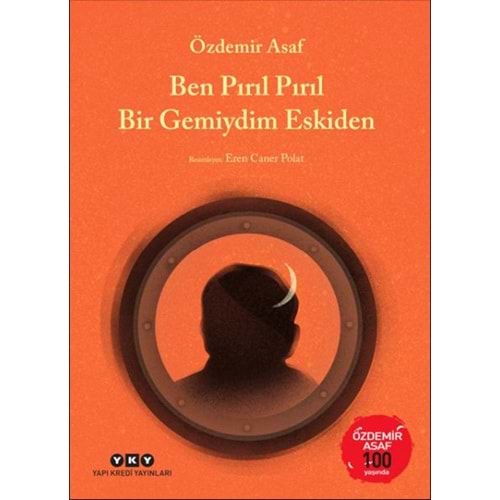 Ben Pırıl Pırıl Bir Gemiydim Eskiden