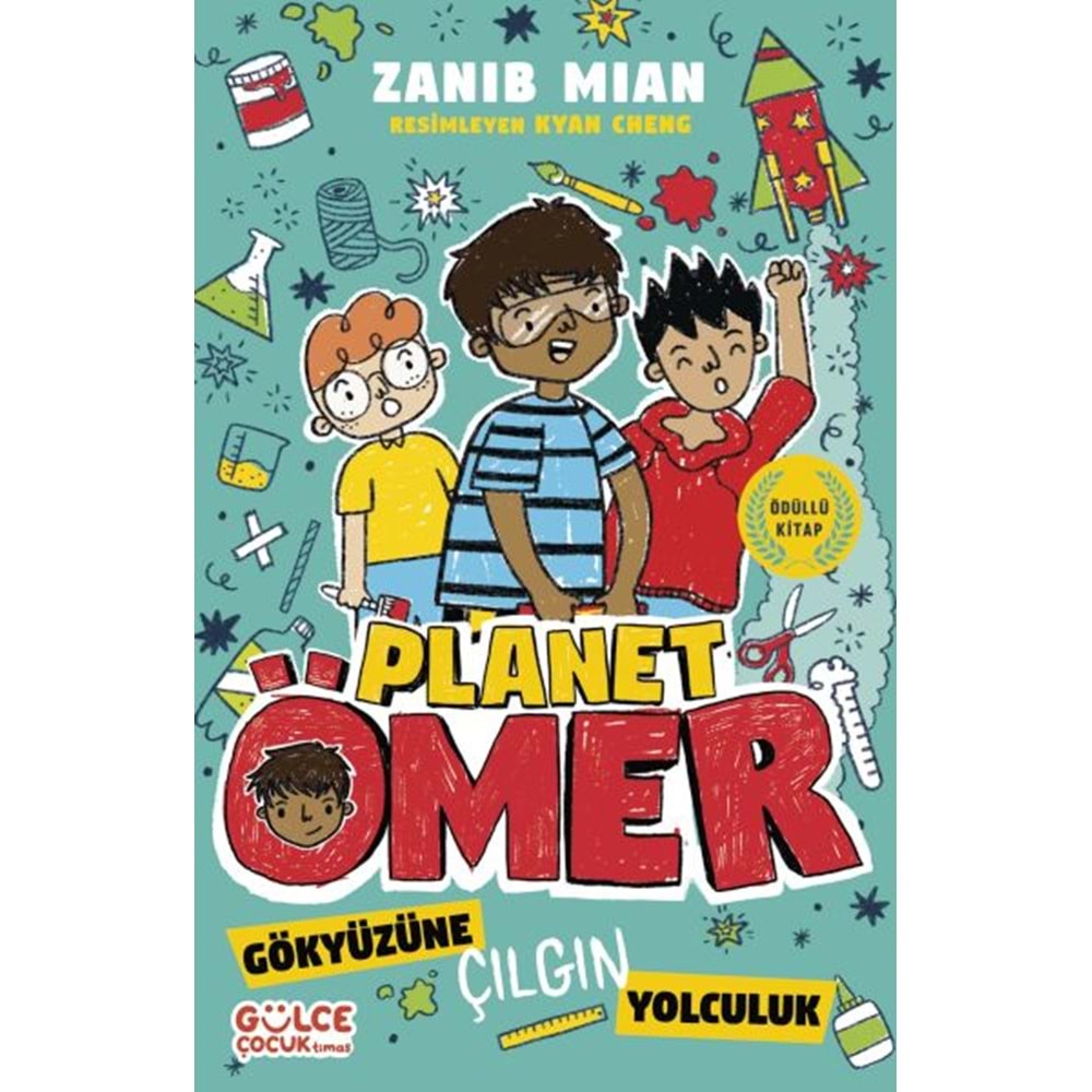 Gökyüzüne Çılgın Yolculuk Planet Ömer 5