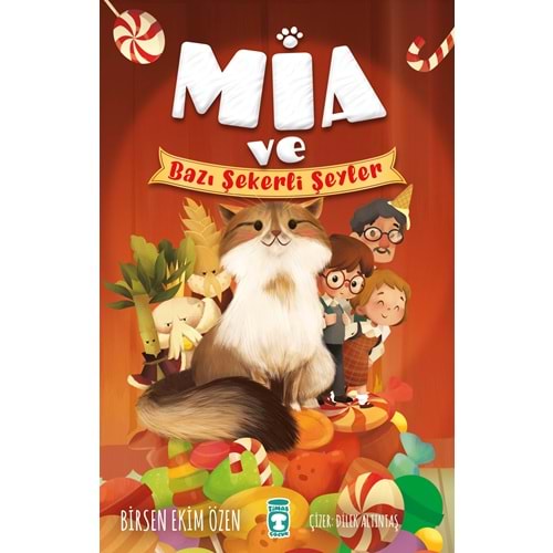 Mia ve Bazı Şekerli Şeyler