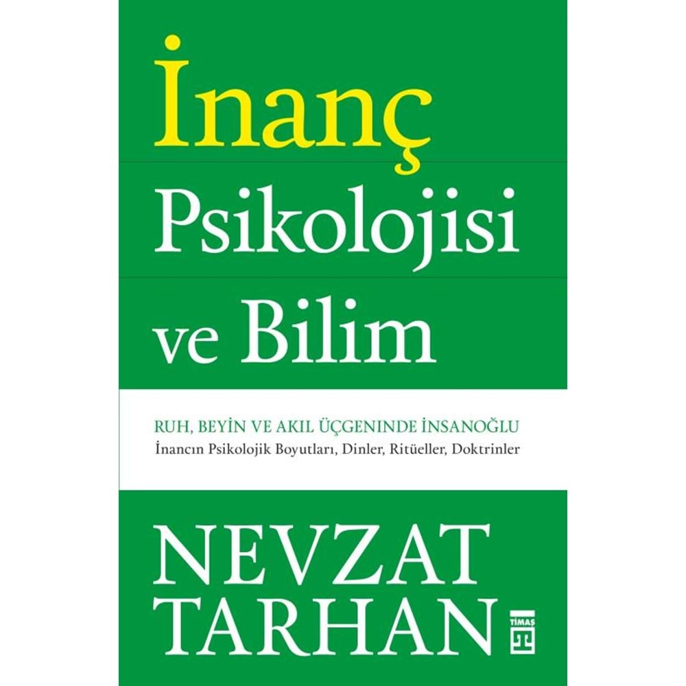 İnanç Psiklolojisi ve Bilim