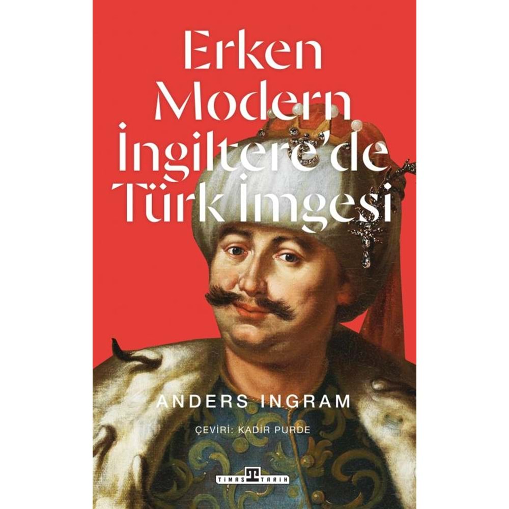 Erken Modern İngiltere'de Türk İmgesi