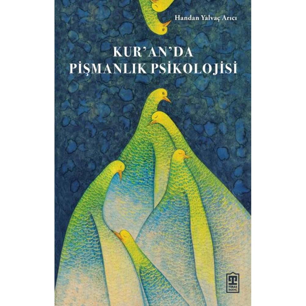 Kuranda Pişmanlık Psikolojisi